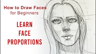 How to Draw Faces Learn Face Proportions  A Quick amp Easy Face Drawing Tutorial for Beginners [upl. by Ennailuj]