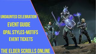 ESO Undaunted Celebration Event Guide 2022 [upl. by Ruhl348]