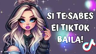 SI TE SABES EL TIKTOK BAILA  2024 💌 [upl. by Innis]