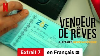 Vendeur de rêves  Laffaire Generación Zoe Extrait 7 soustitré  BandeAnnonce en Français [upl. by Naivatco]