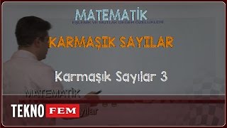 YGSLYS MATEMATİK  Karmaşık Sayılar 3 [upl. by Adnala433]