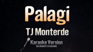 Palagi  TJ Monterde Karaoke [upl. by Sparkie760]