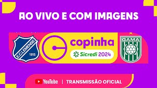 JOGO COMPLETO EC LEMENSE X GAMA DF  PRIMEIRA FASE  COPINHA 2024 [upl. by Ehcadroj]