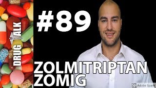 ZOLMITRIPTAN ZOMIG  PHARMACIST REVIEW  89 [upl. by Coulombe]