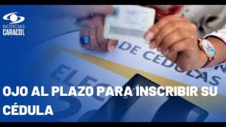 Lo que debe saber sobre la inscripción de cédulas para elecciones regionales 2023 [upl. by Adlaremse168]