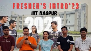 Freshers Intro IIIT Nagpur2023 [upl. by Doniv]