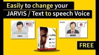 How to Change your JARVIS Voice IVONA Text to Speech 2018 [upl. by Mloclam]