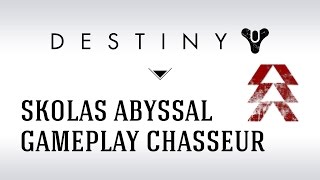 FR Destiny Stratégie  Battre Skolas Abyssal gameplay Chasseur [upl. by Las604]