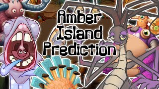 My Singing Monsters  Amber Island Full Prediction [upl. by Euqinay85]