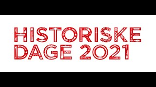 Historiske Dage 2021 LIVE [upl. by Rotow311]