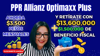 PPR ALLIANZ OptiMaxx Plus Plan Personal de Retiro 2024 [upl. by Ibmab]