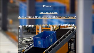 3D VisionGuided Depalletizing of Turnover Boxes  Automation Logistics Machine Vision  Robotics [upl. by Graves]