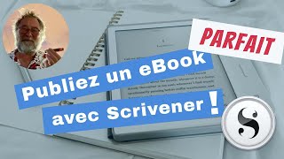 Publiez un eBook parfait avec Scrivener [upl. by Eirrem]