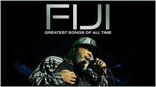 The Fiji Collection  Greatest Hits  Best Songs of Fiji the Artist [upl. by Ecad]