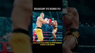 BUAKAW VS KUNG FU shorts [upl. by Nevins232]