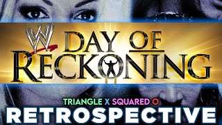 WWE Day Of Reckoning RETROSPECTIVE  Triangle X Squared O [upl. by Capp]