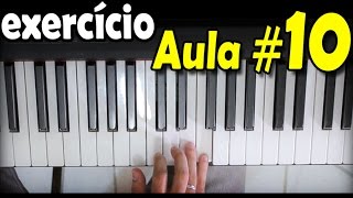 Aula de Teclado 10 Exercício para soltar os dedos no piano para iniciantes [upl. by Enyrat]