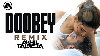 Doobey REMIX  Gehraiyaan  DJ Akhil Talreja [upl. by Sualk]