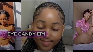 EYE CANDY EP1 artist [upl. by Ahsenit]