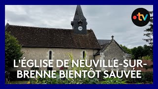 Léglise NotreDame de NeuvillesurBrenne bientôt sauvée par le Loto du patrimoine [upl. by Eadas179]