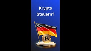 🤑 Steuertipp KryptoSteuer und Freigrenzen in Deutschland 🇩🇪 [upl. by Itida]