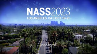 NASS 2023 Annual Meeting Preview [upl. by Puduns]