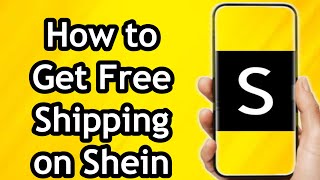 How to Get Free Shipping on Shein  Full Guide [upl. by Dermot]