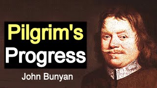 Pilgrims Progress  Puritan John Bunyan  Full Classic Christian Audiobook [upl. by Neelik989]