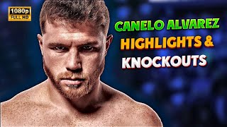 Canelo Alvarez HIGHLIGHTS amp KNOCKOUTS  BOXING KO FIGHT HD [upl. by Euqinorev876]