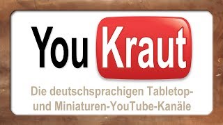 YouKraut 23 TabletopYouTuber stellen sich vor TWSKooperation 2018 [upl. by Cassi]