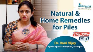 Home remedies for PilesHemorrhoids by Dr Vani Vijay at Apollo Spectra Hospitals [upl. by Gnaw193]