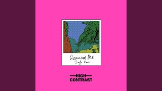 Remind Me High Contrast Jungle Mix [upl. by Wendelina]