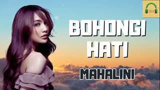 MAHALINI  BOHONGI HATI [upl. by Koeninger]