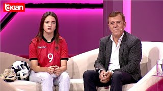 Historia që nisi nga “Ka Një Mesazh Për Ty” babai tregon si vajza i realizoi ëndrrën e futbollit [upl. by Trakas505]