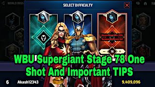 WBU Supergiant Stage 78 One Shot Guide  Important Tips On WBU Supergiant  Marvel Future Fight [upl. by Kim850]