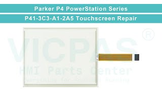 P413C3A12A5 Parker P4 Powerstation MMI Touch Screen Panel Replacement [upl. by Duff]