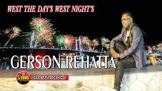 WES THE DAYS AND WETS NIGHTS  GERSON REHATTA  KEVINS MUSIC PRODUCTION OFFICIAL VIDEO MUSIC [upl. by Enelhtac]