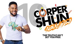 Corper Shun Reloaded The Truth Cant Set You Free Episode 10 Rerun [upl. by Malik]