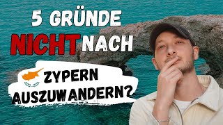 Warum Du NICHT nach Zypern auswandern solltest [upl. by Harriet193]