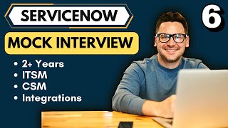 ServiceNow 2 Years Mock Interview  ServiceNow Interview Questions [upl. by Saiff886]