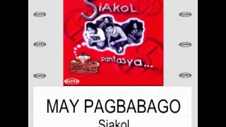 Siakol  May Pagbabago Lyric Video [upl. by Cartie]