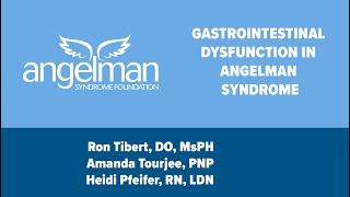 Gastrointestinal Dysfunction in Angelman syndrome [upl. by Amlet851]