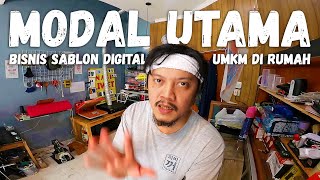 Ini Dia Modal Utama Bisnis Sablon Digital [upl. by Adanama]