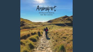 Aninipot feat Bea Lorenzo [upl. by Aicnerolf]