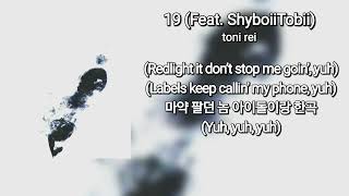 Lyric Video toni rei  19 Feat ShyboiiTobii  19 [upl. by Novi]