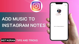 How To Add Music To Instagram Notes 2024  Instagram Notes Music Feature NOT Showing [upl. by Lawrenson232]