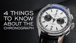 Four Things to Know About the Chronograph  A Comprehensive Guide [upl. by Schoenfelder420]