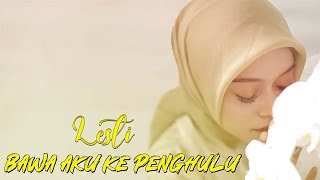 Lesti  Bawa Aku Ke Penghulu  Lirik [upl. by Micki]