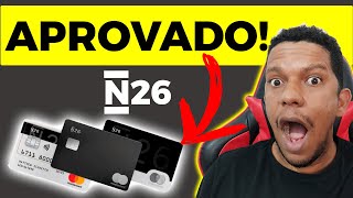 Finalmente fui APROVADO no CARTÃO DE CRÉDITO e CONTA DIGITAL N26 A primeira Fincare do Brasil [upl. by Hynes947]