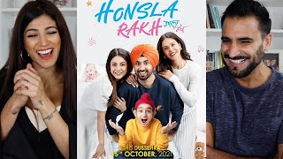 HONSLA RAKH Official Trailer Diljit Dosanjh Sonam Bajwa Shehnaaz Gill Shinda Grewal  REACTION [upl. by Reade]